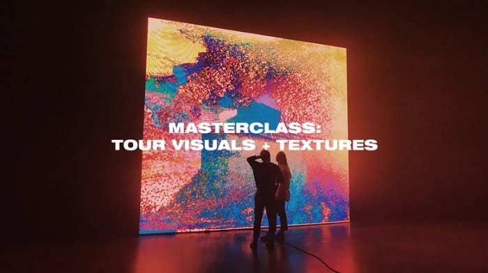 Ezra Cohen : Tour Visuals & Textures Masterclass
