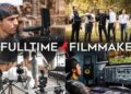 Fulltime Filmmaker – Full Course – 2021 Updates