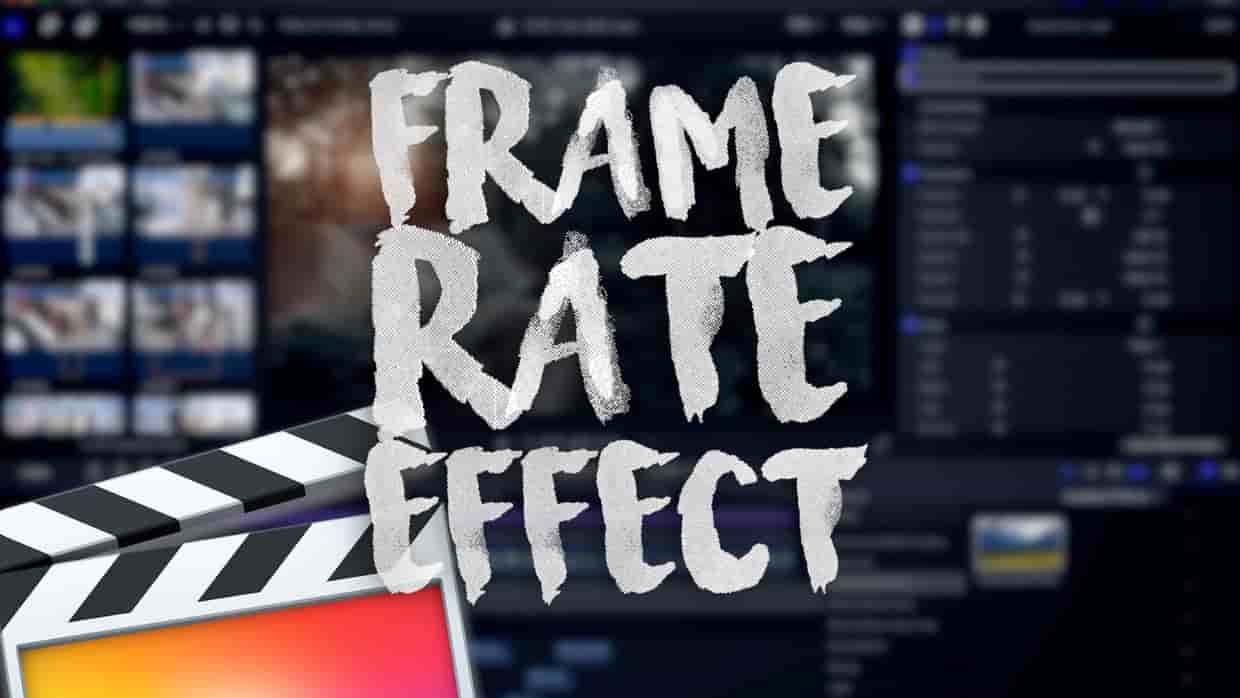 Ryan Nangle Frame Rate Effect - Final Cut Pro X
