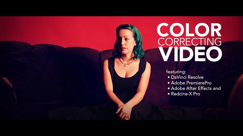 Color Correcting Video (ft. DaVinci Resolve, Premiere Pro, After Effects, and Redcine-X Pro)