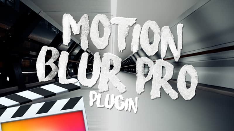 Motion Blur Pro - Final Cut Pro