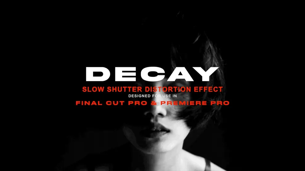 Moonbear - DECAY - Visual Echo Effect for FCPX & Premiere Pro 