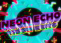 Videohive 54511728 Neon Text Echo